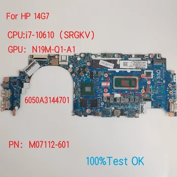 6050A3144701 HP ProBook 14G7 Nešiojamojo kompiuterio pagrindinę Plokštę Su CPU i7-10610 PN:M07117-601 100% Bandymo GERAI